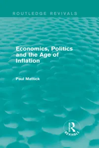 Economics, Politics and the Age of Inflation_cover