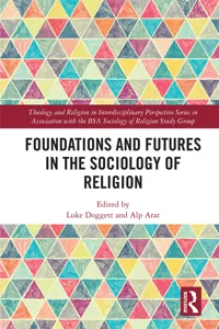 Foundations and Futures in the Sociology of Religion_cover