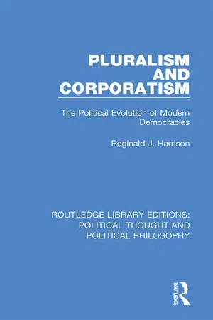 Pluralism and Corporatism