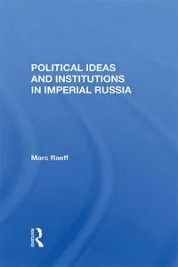 Political Ideas And Institutions In Imperial Russia_cover