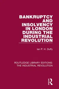 Bankruptcy and Insolvency in London During the Industrial Revolution_cover