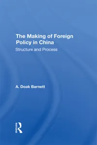 The Making Of Foreign Policy In China_cover