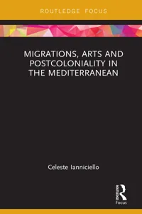 Migrations, Arts and Postcoloniality in the Mediterranean_cover