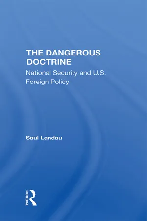 The Dangerous Doctrine