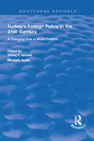 Turkey's Foreign Policy in the 21st Century