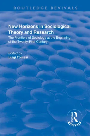 New Horizons in Sociological Theory and Research