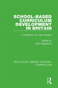 School-based Curriculum Development in Britain_cover