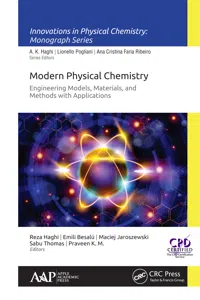 Modern Physical Chemistry: Engineering Models, Materials, and Methods with Applications_cover