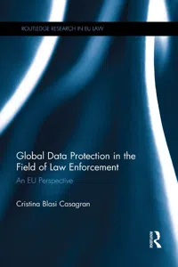 Global Data Protection in the Field of Law Enforcement_cover