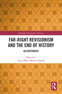 Far-Right Revisionism and the End of History_cover