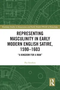 Representing Masculinity in Early Modern English Satire, 1590–1603_cover