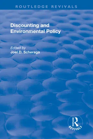 Discounting and Environmental Policy