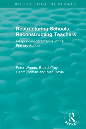 Restructuring Schools, Reconstructing Teachers