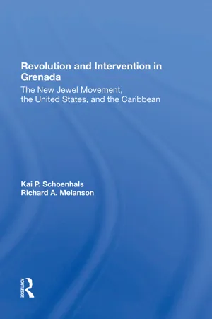 Revolution And Intervention In Grenada