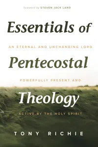 Essentials of Pentecostal Theology_cover