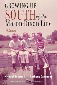 Growing Up South of the Mason-Dixon Line_cover