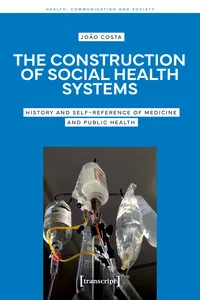 The Construction of Social Health Systems_cover