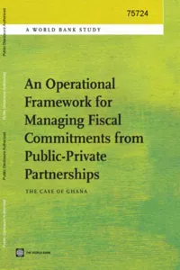 An Operational Framework for Managing Fiscal Commitments from Public-Private Partnerships_cover