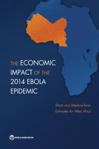 The Economic Impact of the 2014 Ebola Epidemic_cover
