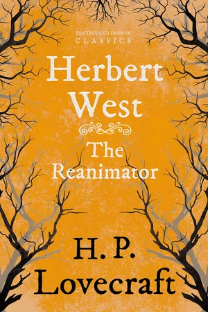 Herbert West–Reanimator (Fantasy and Horror Classics)