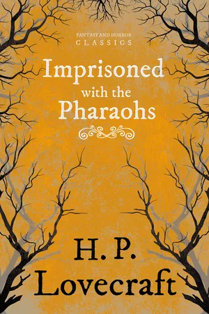 Imprisoned with the Pharaohs (Fantasy and Horror Classics)