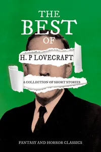 The Best of H. P. Lovecraft - A Collection of Short Stories_cover