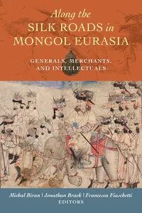 Along the Silk Roads in Mongol Eurasia_cover