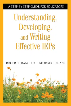 Understanding, Developing, and Writing Effective IEPs