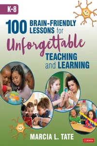 100 Brain-Friendly Lessons for Unforgettable Teaching and Learning_cover