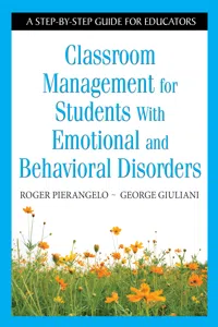 Classroom Management for Students With Emotional and Behavioral Disorders_cover