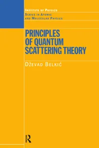 Principles of Quantum Scattering Theory_cover