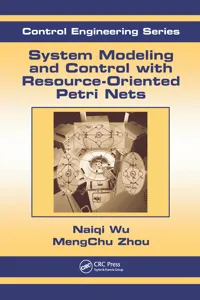 System Modeling and Control with Resource-Oriented Petri Nets_cover