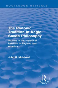 The Platonic Tradition in Anglo-Saxon Philosophy_cover
