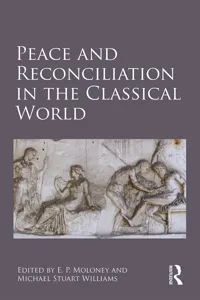 Peace and Reconciliation in the Classical World_cover