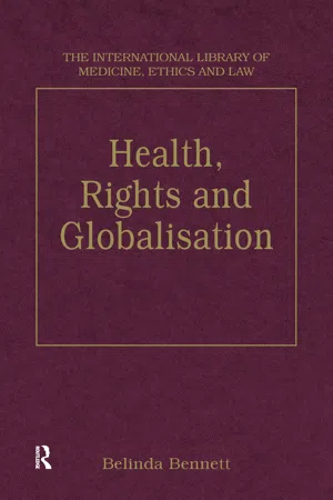 Health, Rights and Globalisation