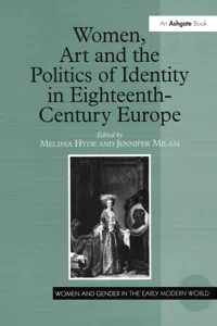 Women, Art and the Politics of Identity in Eighteenth-Century Europe_cover