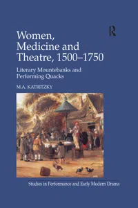 Women, Medicine and Theatre 1500–1750_cover