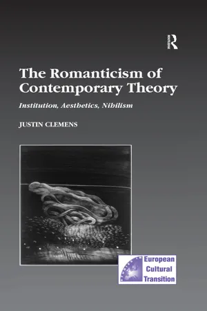 The Romanticism of Contemporary Theory