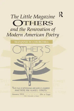 The Little Magazine Others and the Renovation of Modern American Poetry