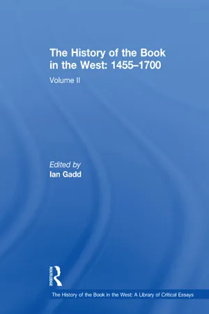 The History of the Book in the West: 1455–1700