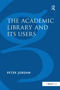 The Academic Library and Its Users_cover