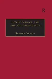 Lewis Carroll and the Victorian Stage_cover