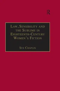 Law, Sensibility and the Sublime in Eighteenth-Century Women's Fiction_cover