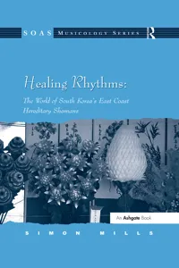 Healing Rhythms: The World of South Korea's East Coast Hereditary Shamans_cover