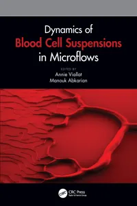 Dynamics of Blood Cell Suspensions in Microflows_cover