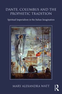 Dante, Columbus and the Prophetic Tradition_cover