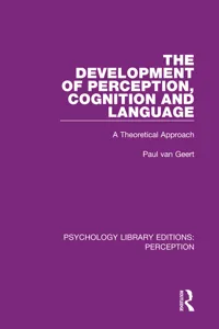 The Development of Perception, Cognition and Language_cover