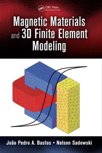 Magnetic Materials and 3D Finite Element Modeling_cover