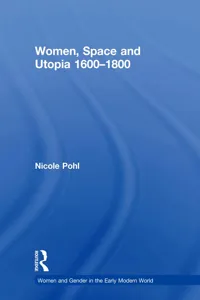 Women, Space and Utopia 1600–1800_cover