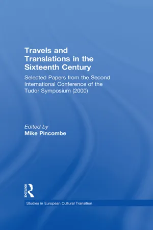 Travels and Translations in the Sixteenth Century